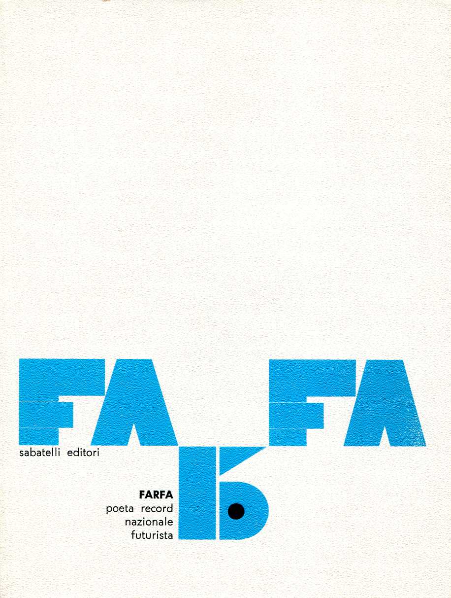 Farfa - Poeta record nazionale futurista