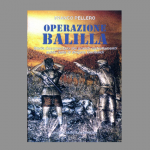 Operazione Balilla - Storia dei grandi rastrellamenti subiti dalla IV Brigata Garibaldi