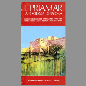 Il Priamar - La fortezza di Savona