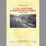 I 125 anni del Comune di Ellera 1804-1929